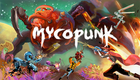 How to Dive Into Sci-Fi Chaos with the Fantastic Mycopunk